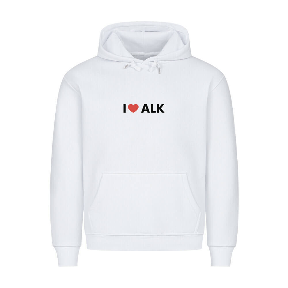 I LOVE ALK - Hoodie