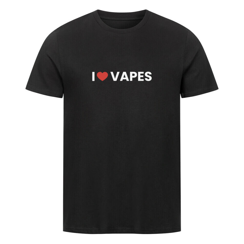 I LOVE VAPES - T-Shirt  RiskyClothing
