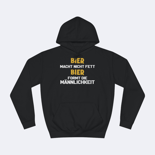 Bier macht nicht fett, Bier formt die Männlichkeit Hoodie lustiges Shirt mit Farbe Schwarz Unisex