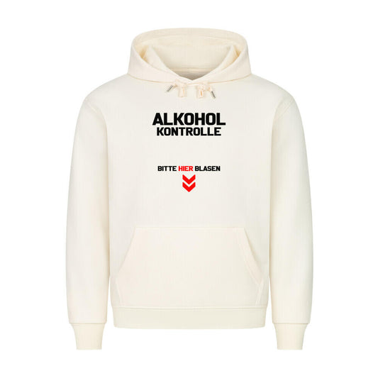 ALKOHOLKONTROLLE BITTE HIER BLASEN - Hoodie