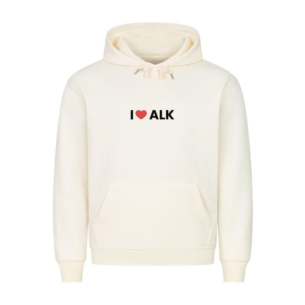 I LOVE ALK - Hoodie