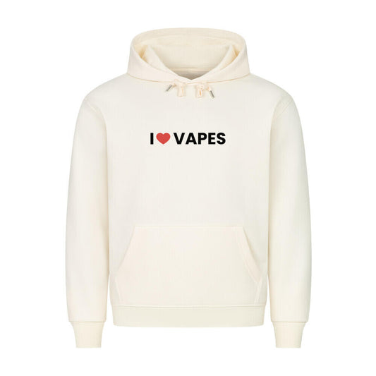 I LOVE VAPES - Hoodie