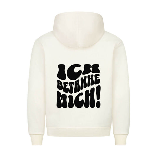 ICH BETANKE MICH - Hoodie