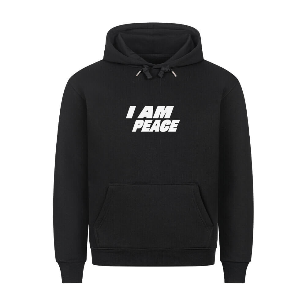 I AM PEACE - Hoodie