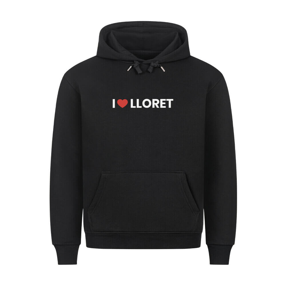 I LOVE LLORET - Hoodie