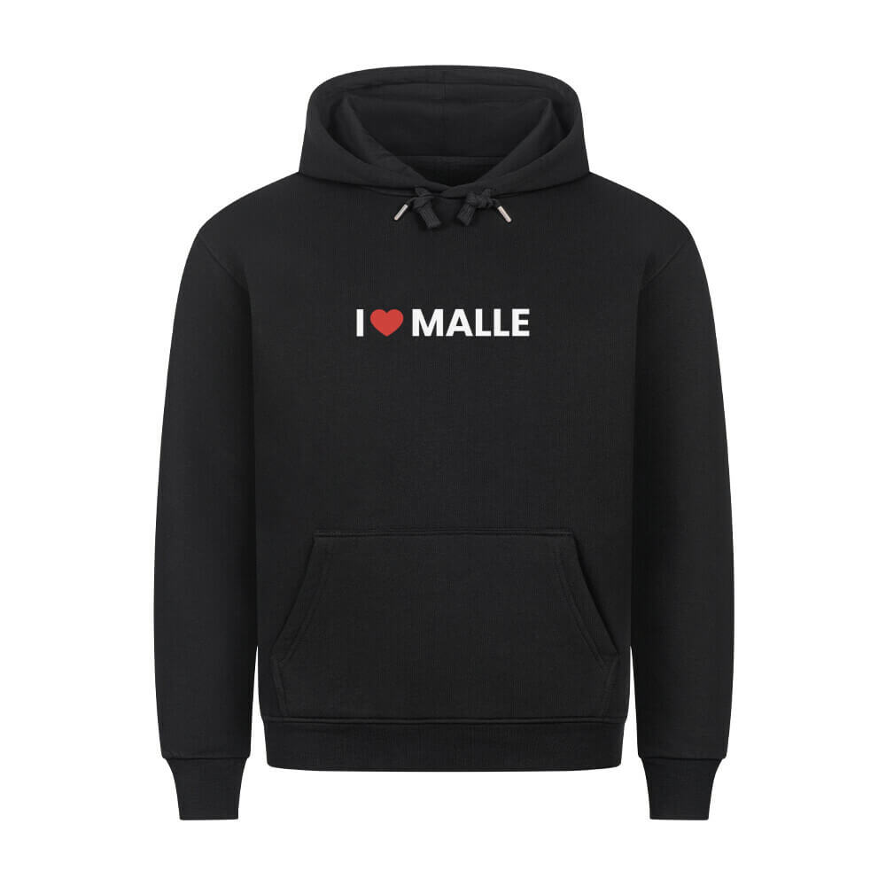 I LOVE MALLE - Hoodie