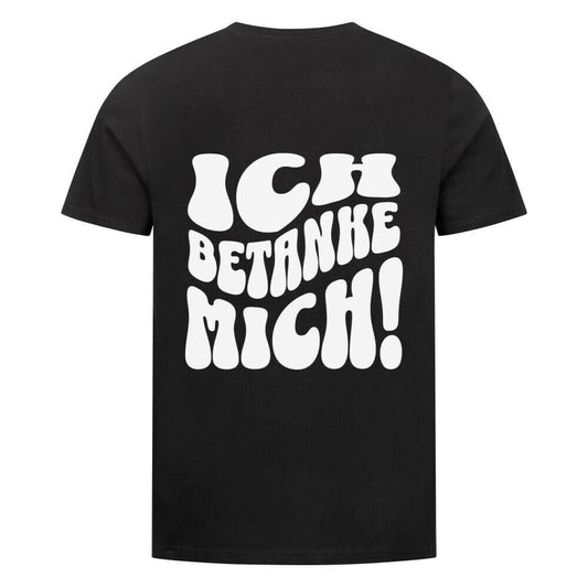ICH BETANKE MICH - T-Shirt
